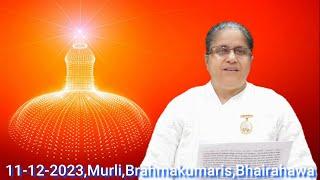 सोमबार २५ मंसिर २०८०\11-12-2023,राजयोगीनी ब्र.कु.शान्ति दिदी, Brahmakumaris, Bhairahawa, Nepal