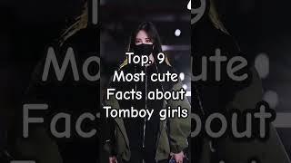 Top. 9 most cute facts about tomboy girls #music #dresses #tomboy #girls #facts