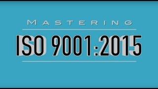Mastering ISO 9001:2015