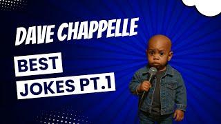 DAVE CHAPPELLE   - Best Jokes PT. 1  #davechappelle