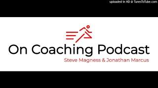 On Coaching #75: The Easy Days- How far? How fast? How long?