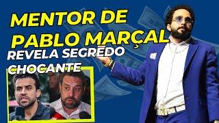 Revelei o SEGREDO do Pablo Marçal 