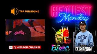 【DJ WEAPON LIVE SET】REQUEST MONDAYS | JAN 24TH 2023 | DANCEHALL | REGGAE | HIP HOP | BROOKLYN