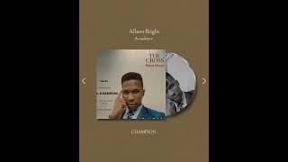 CHAMPION | Albert Bright Avuokeye