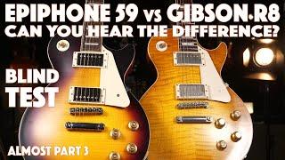 Epiphone 1959 Les Paul vs Gibson Custom Shop R8 - Can You Hear the Difference? - Review Series Part