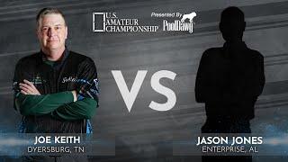 Joe Keith VS Jason Jones - 2022 U.S. Amateur Championship