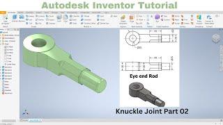 Autodesk Inventor Tutorial: Knuckle Joint : Part 02 | Eye End Rod