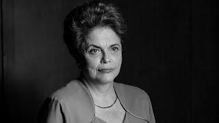 Dilma Rousseff - The Story of Her Rise and Fall - Full documentary