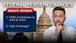 BREAKING NEWS! Senate's FERS Pension Update is Very Different