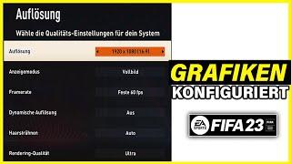 So KONFIGURIEREN sie FIFA 23 - GRAFIKEN 