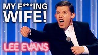 Lee Evans Rants About His Wife | Marriage Stand-Up Comedy Gold | Lee Evans