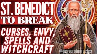  LISTEN FOR 7 DAYS - SAINT BENEDICT'S PRAYER TO BREAK VISIBLE AND INVISIBLE BOUNDS