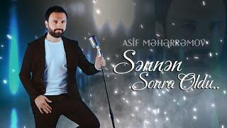 Asif Meherremov - Sennen sonra oldu (Audio 2024)