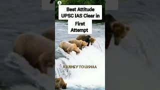 First Attempt Upsc ias Clear attitude status️ Journey To LBSNAA #shorts #ytshorts #ias