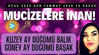 KUZEY AY DÜĞÜMÜ BALIK - GÜNEY AY DÜĞÜMÜ BAŞAK TRANSİTİ / 11 OCAK 2025 / İLAHİ SİSTEM DEVREDE!