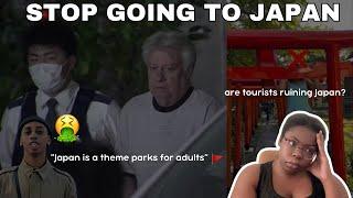 TOURISTS NEED TO STOP GOING TO JAPAN! | review of recent mischievous tourists in Japan