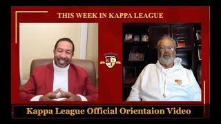 Kappa League Official Orientation Video