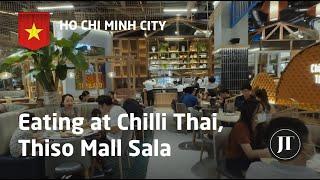 Eating at Chilli Thai, Thiso Mall Sala