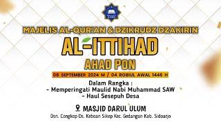 LIVE - Majelis Al Qur'an & Dzikrudz Dzakirin "AL ITTIHAD" Rutinan | AHAD PON | Gedangan -  Sidoarjo