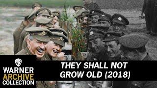 Clip | They Shall Not Grow Old | Warner Archive
