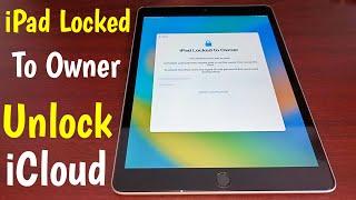 iPad Locked To Owner Unlock iCloud | How To Unlock iPad Activation Lock