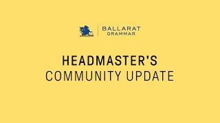 Headmaster's Community Update - Term 3, 2024