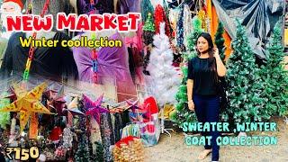 ॥NEW MARKET WINTER COLLECTION ||  25th Christmas special Kolkata 2024 ||