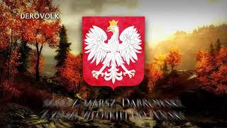 National Anthem of Poland - "Mazurek Dąbrowskiego"