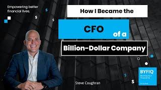 How I Became a CFO of a Billion Dollar Company