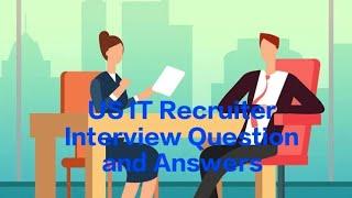 US Recruiter Interview Question and Answers