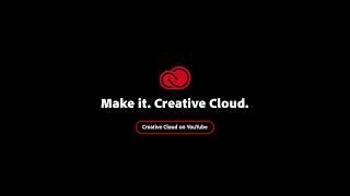 Make Wow | Adobe Creative Cloud