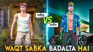 Waqt Sabka Badalta Hai - Garib ki aukat | Free Fire Emotional Story | Mr Nefgamer