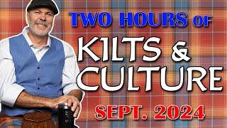 Kilts & Culture Q&A Sept.6 2024