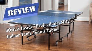 JOOLA Inside - Professional MDF Indoor Table Tennis Table - Assembly Instructions and Review 2020