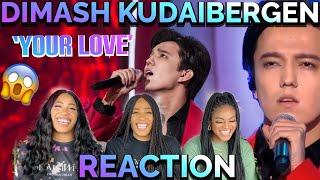 Dimash Kudaibergen - Your Love | UK Reaction 