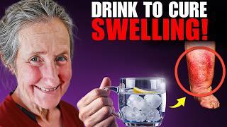 1 DRINK That Stops SWELLING FAST (Doctors Are Speechless!) | Barbara O'Neill