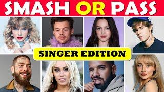 SMASH or PASS | Singer Edition ️