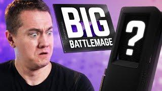 Intel’s Big Battlemage