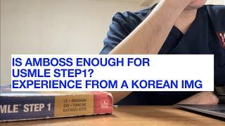 Is Amboss Enough for USMLE Step 1? Amboss vs UWorld: A Personal Experience from a Korean IMG