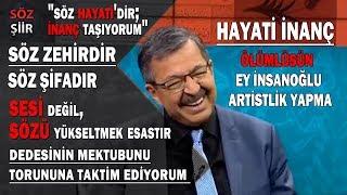 HAYATİ İNANÇ - Söz Şifadır - Söz Zehirdir - Sözde Sihir Tesiri Vardır