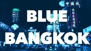 BLUE BANGKOK