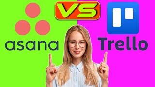 Asana vs Trello - How Do They Compare? (Which is Worth It?)