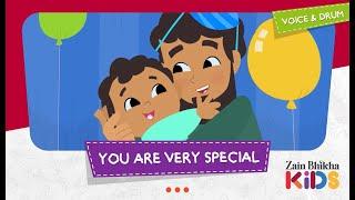 You Are Very Special | Zain Bhikha feat. Zain Bhikha Kids