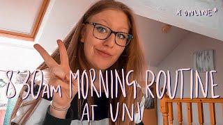 8:30 AM MORNING ROUTINE AT UNIVERSITY *ONLINE* | TANWEN HAIGH