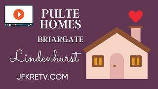 Briargate by Pulte Homes of Lindenhurst