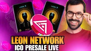 LEON NETWORK BEST TOKEN HUGE POTENTIAL LISTING ON MAJOR EXCHANGES SOON