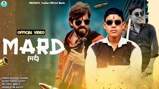 MARD (मर्द) Official Video | Masoom Sharma | Tushar Rajput | #Badmashisong New Haryanvi Song 2025 ||