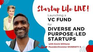 Launching a New Venture Fund to Support Diverse Purpose-Led Startups