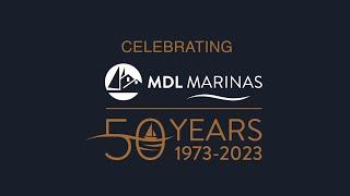 MDL Marinas Celebrates its 50th Anniversary