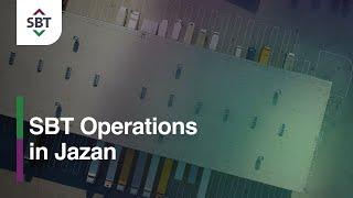 SBT Operations in Jazan